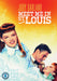 Meet Me in St Louis