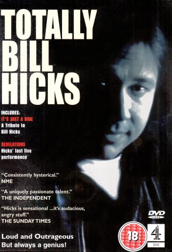 Totally Bill Hicks: It's Just A Ride / Revelations