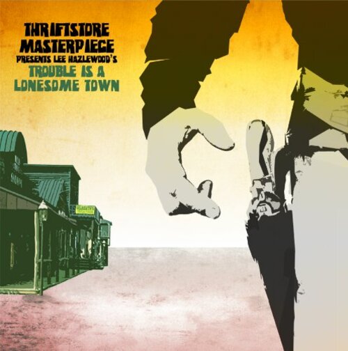 Trouble Is a Lonesome Town