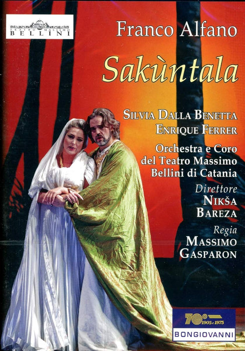 Franco Alfano: Sakuntala (NTSC all regions, live recording November 2016