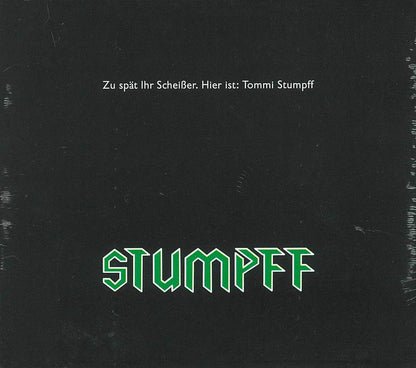 Zu Spät Ihr Scheißer