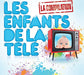 Les Enfants De La T?L?