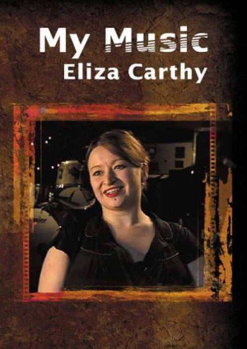Eliza Carthy: My Music