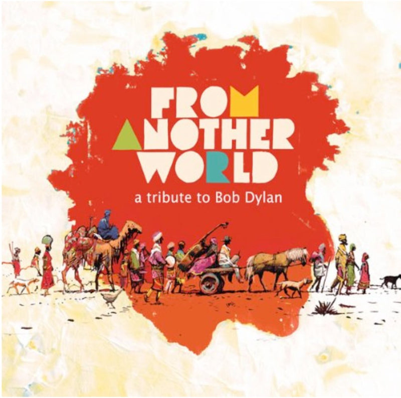 Another World - A Tribute to Bob Dylan