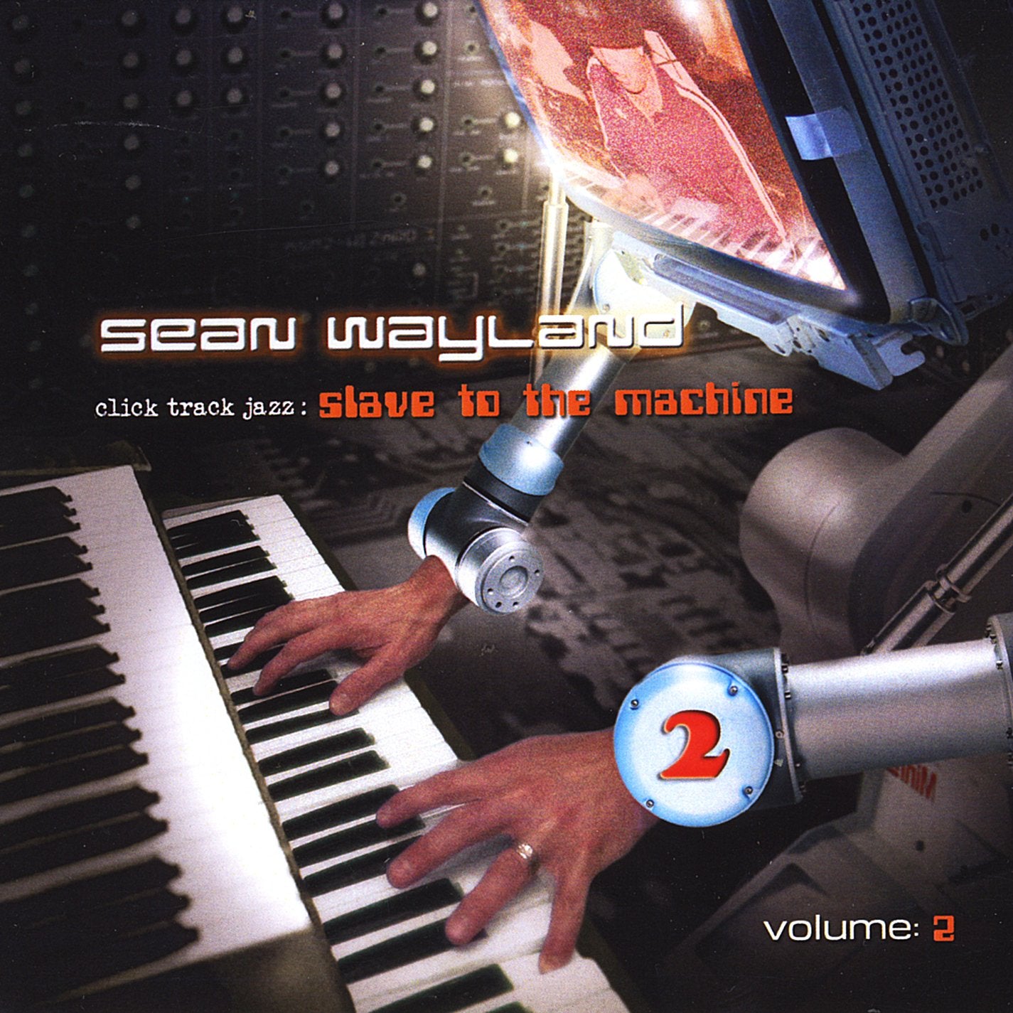 Click Track Jazz: Slave to the Machine 2