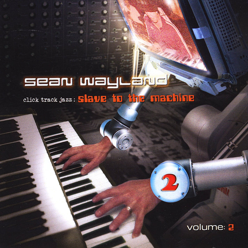 Click Track Jazz: Slave to the Machine 2