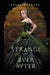 Strange And Ever After