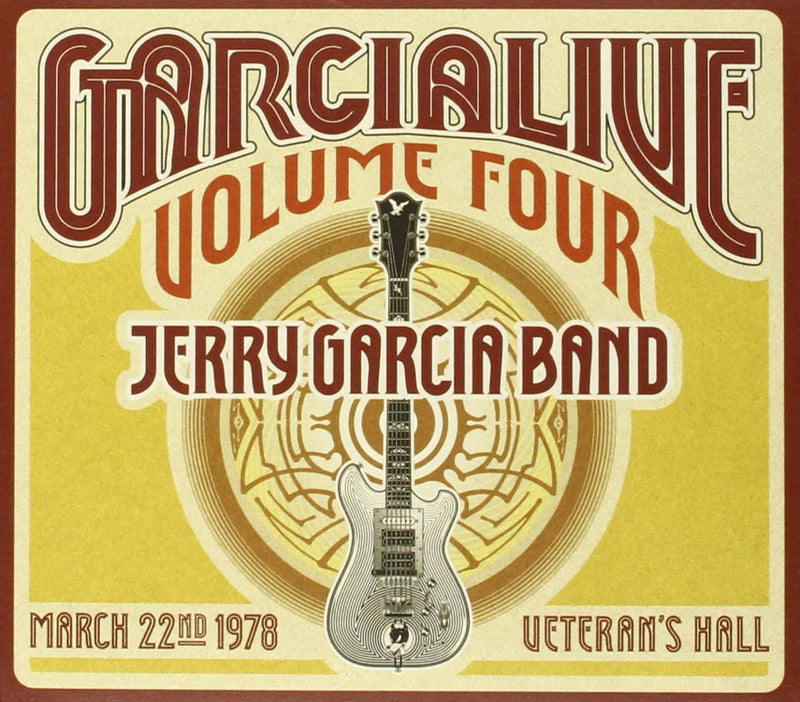 GarciaLive Volume 4: March 22nd 1978 - Veteran's Hall