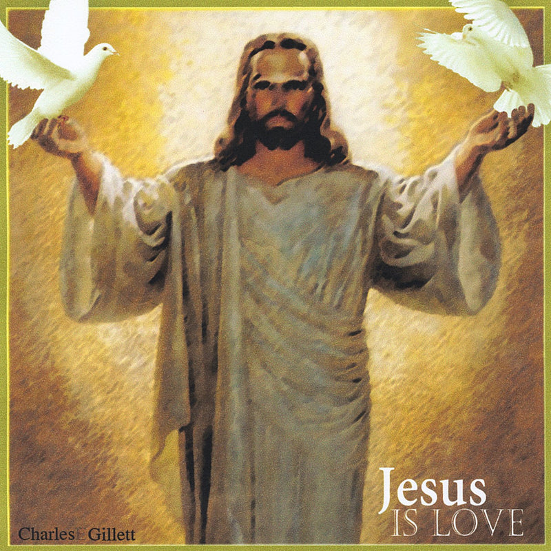 Jesus Is Love