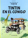 Tintin En El Congo/ Tintin In The Jungle