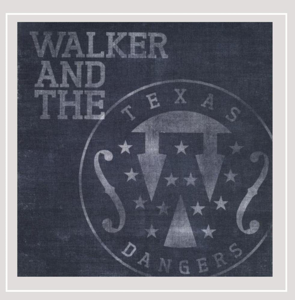 Walker & the Texas Dangers