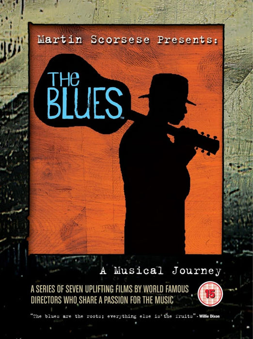 Martin Scorsese Presents The Blues: A Musical Journey