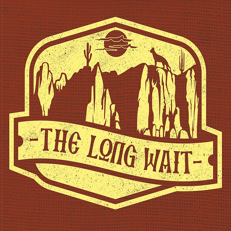 Long Wait