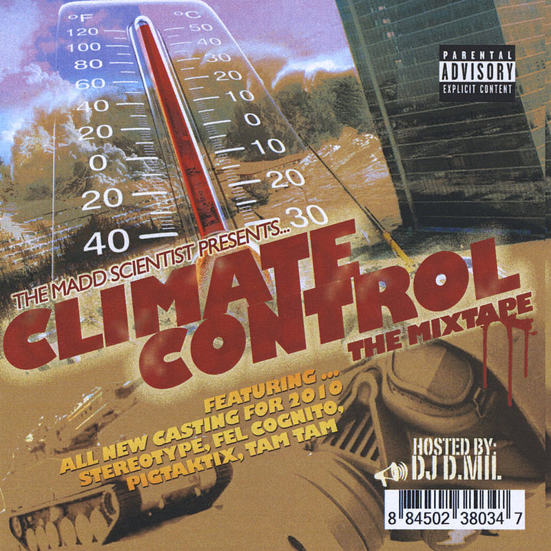 Climate Control the Mixtape  explicit_lyrics