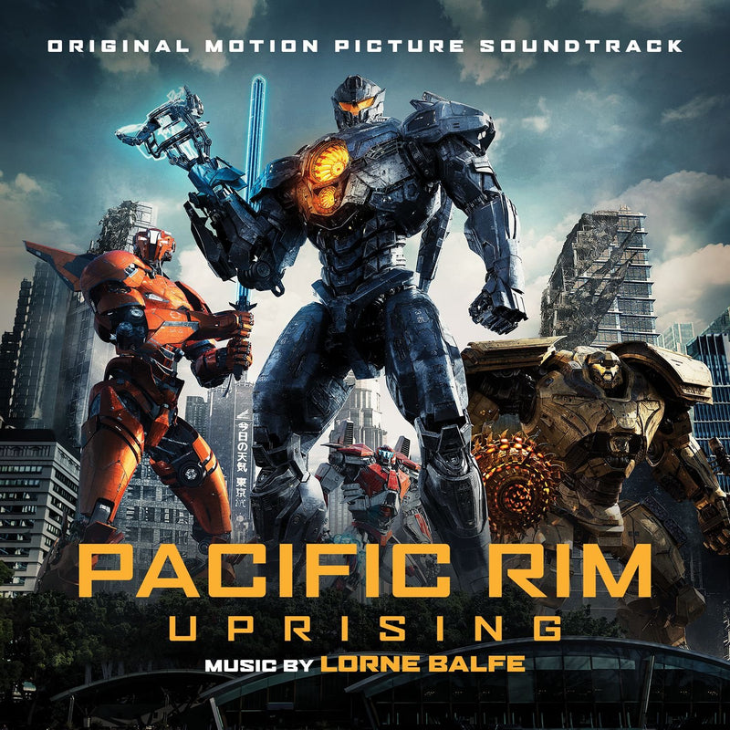 Pacific Rim Uprising - Original Motion Picture
