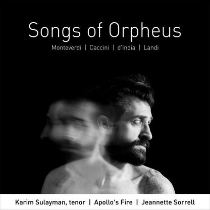 Karim Sulayman/Apollo's Fire: Songs of Orpheus