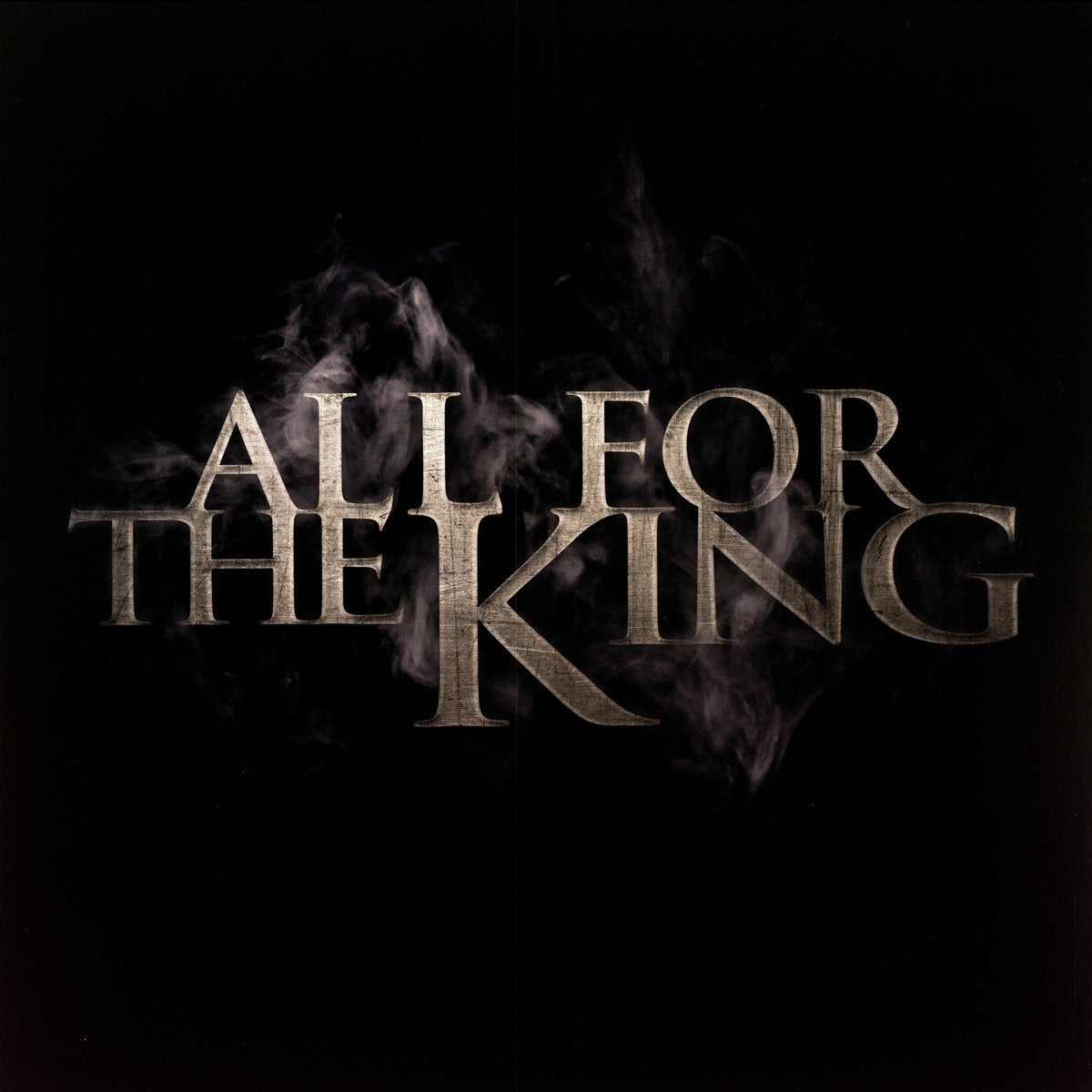 All For The King
