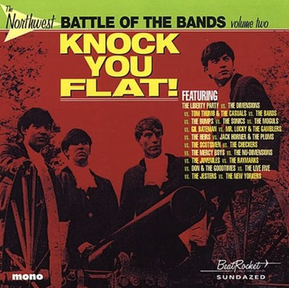 The Northwest Battle Of The Bands Vol. 2: Knock You Flat!