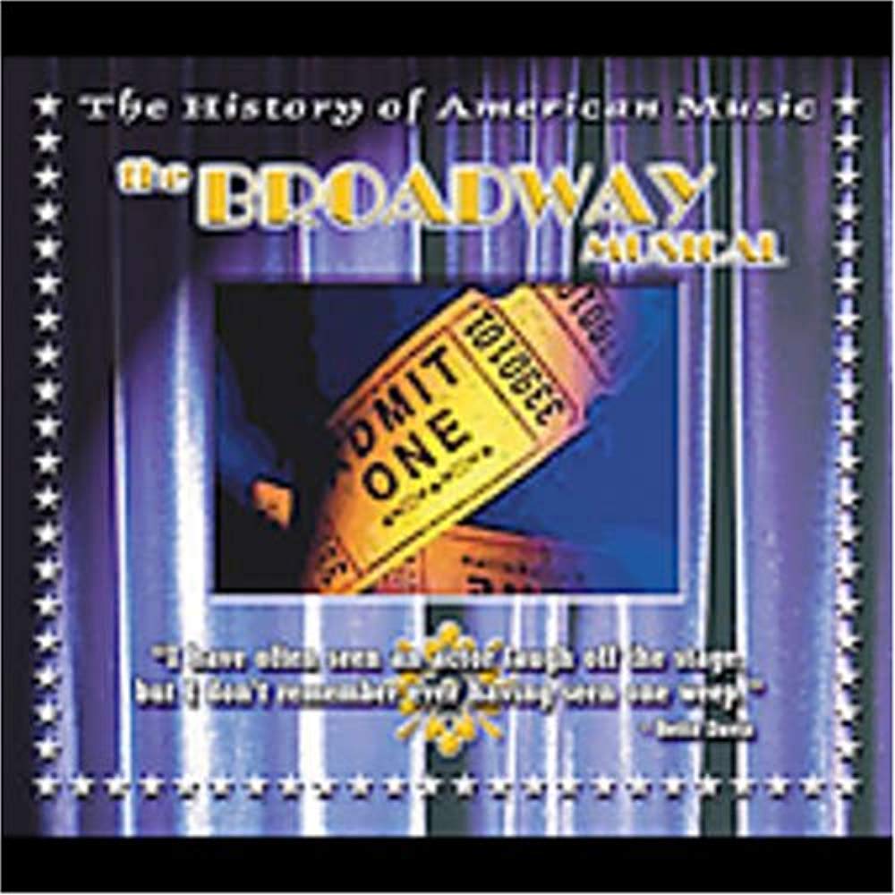 The Broadway Musical