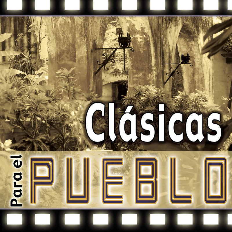 Clasicas Para El Pueblo