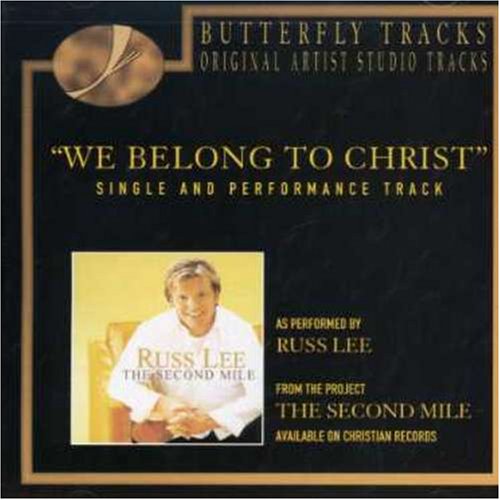 We Belong to Christ