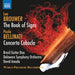 Leo Brouwer: The Book of Signs/Paulo Bellinati: Concerto Caboclo