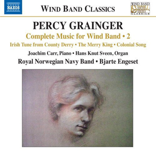 Grainger: Complete Music for Wind Band - Volume 2
