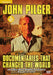John Pilger: Documentaries That Changed the World