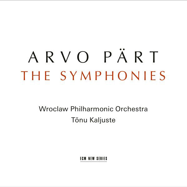 Arvo Pärt: The Symphonies