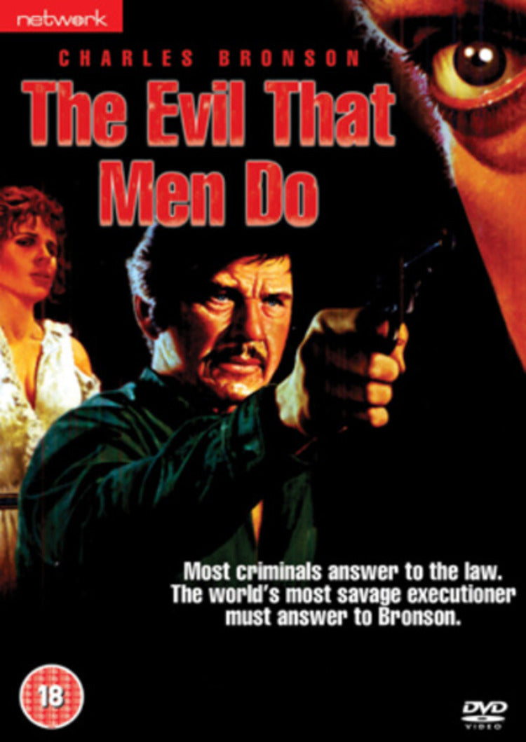 The Evil That Men Do