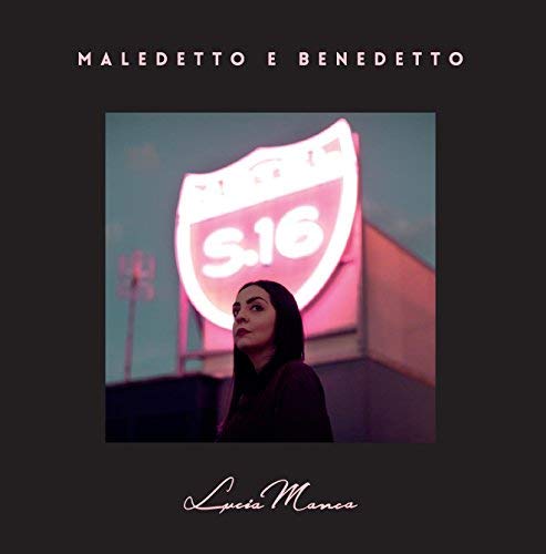 Maledetto E Benedetto