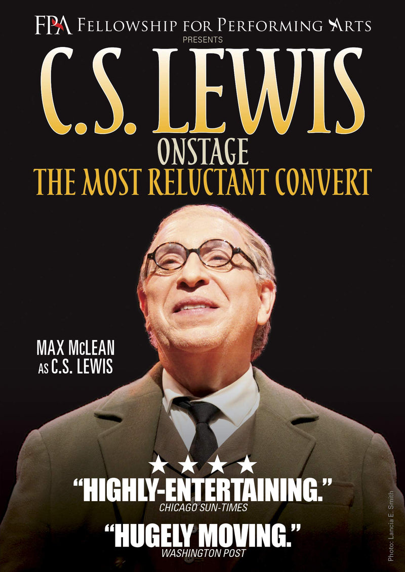 C.S. Lewis Onstage - The Most Reluctant Convert