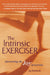 Intrinsic Exerciser
