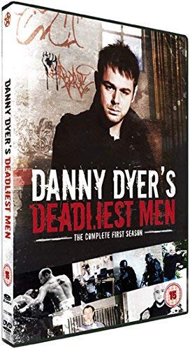 Danny Dyer's Deadliest Men