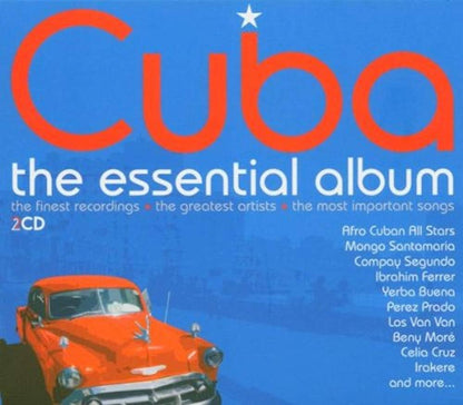 Cuba the Essential Album