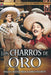 Los Charros de Oro :2 Pack Musicales