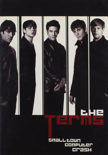 The Terms: Small Town Computer Crash