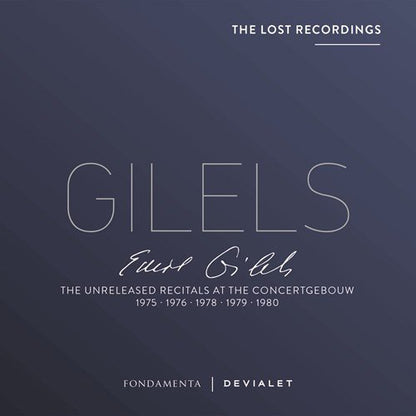 Gilels: The Unreleased Recitals at the Concertgebouw: 1975-1976-1978-1979-1980