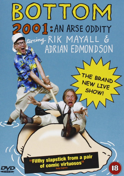 Bottom: 2001 - An Arse Oddity