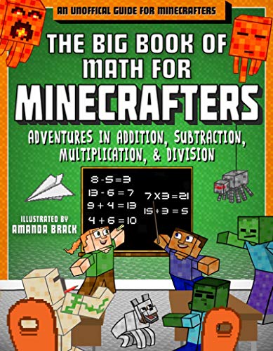The Big Book Of Math For Minecrafters