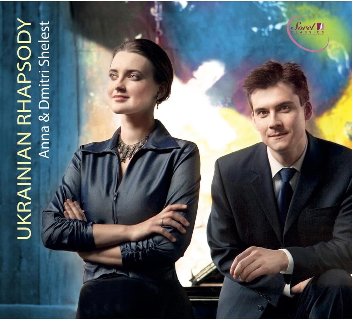 Anna & Dmitri Shelest: Ukrainian Rhapsody