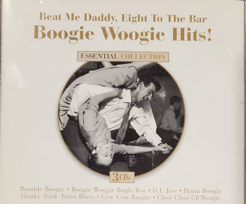 Beat Me Daddy Eight To The Bar: Boogie Woogie Hits