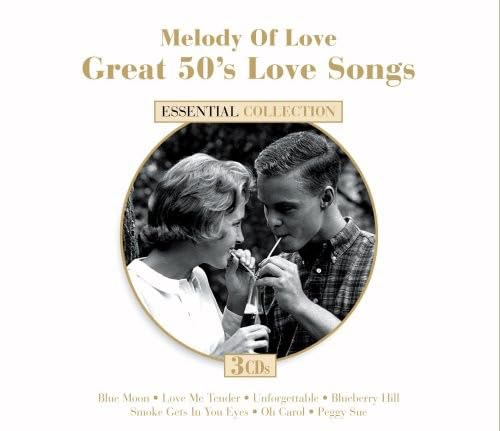 Melody of Love: Great 50's Love Songs