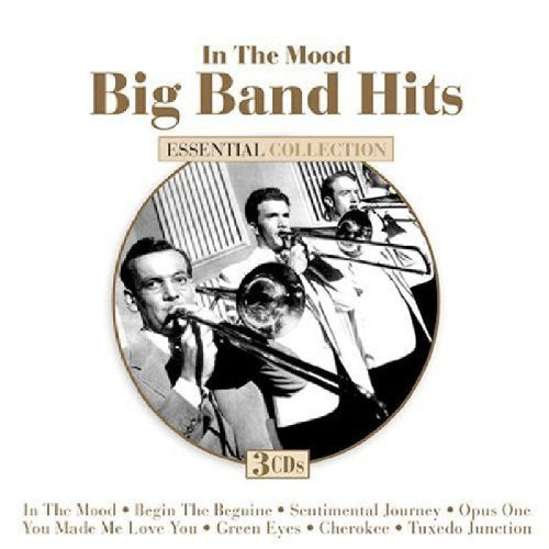 Big Band Hits: in the Mood
