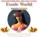 Exotic World