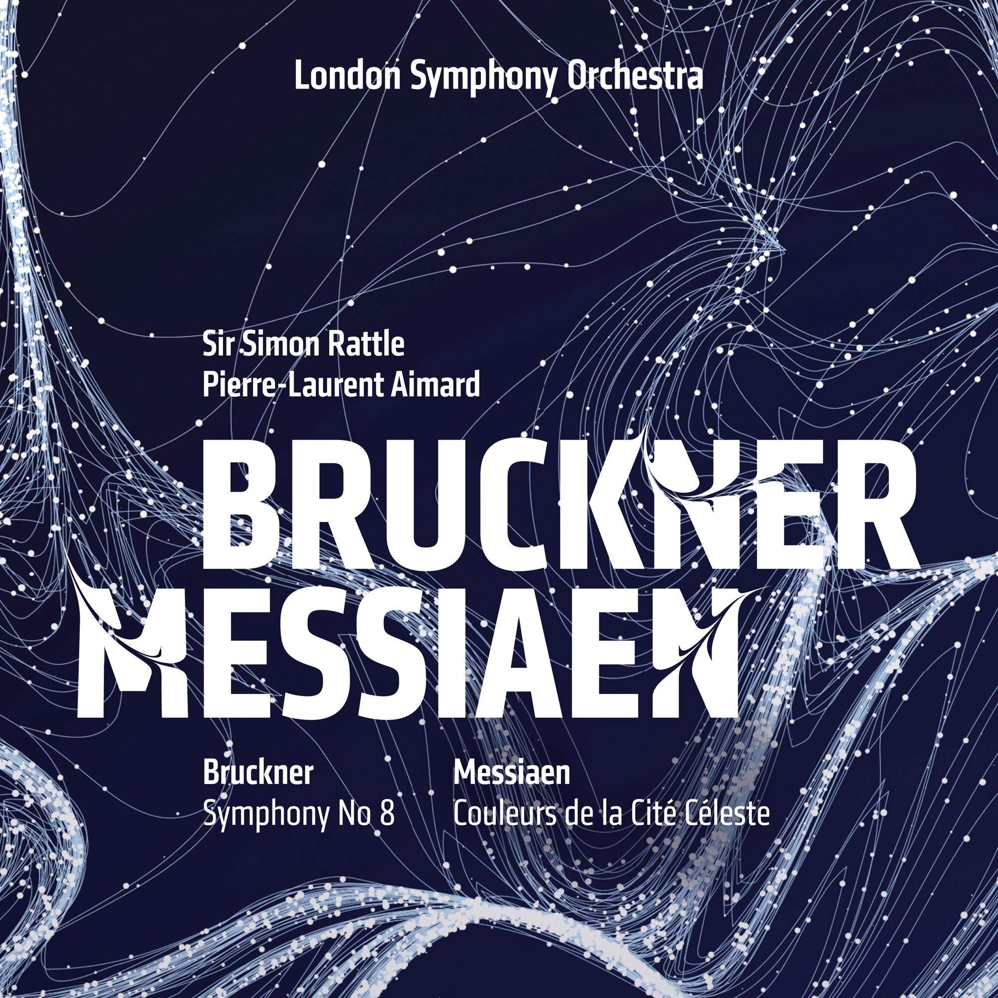 Bruckner/Messian: Sinfonie Nr. 8 / Couleurs de la Cité Céleste (DVD + Blu-Ray
