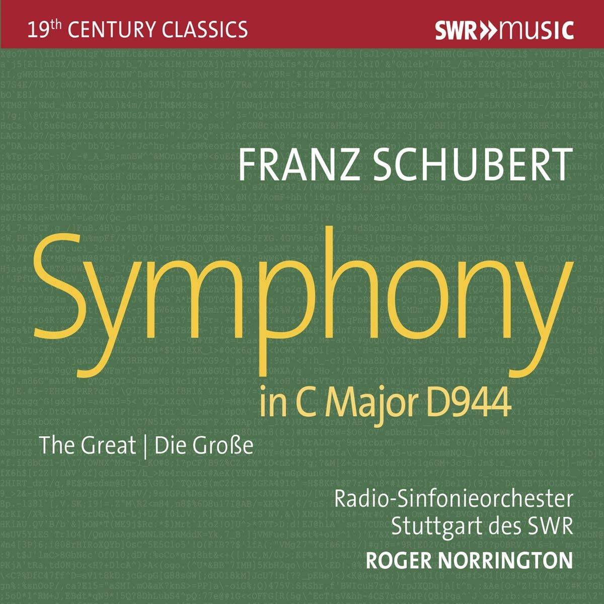 Franz Schubert: Symphony in C Major, D944: The Great
