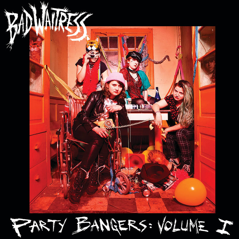 Bad Waitress-Party Bangers Vol 1