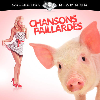 Chansons Paillardes