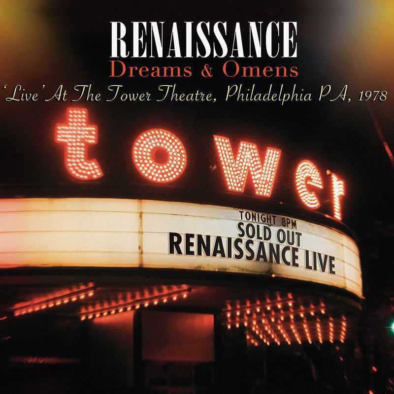 Dreams & Omens: Live at the Tower Theatre, Philadelphia PA, 1978